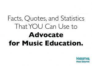 music education advocacy quotes